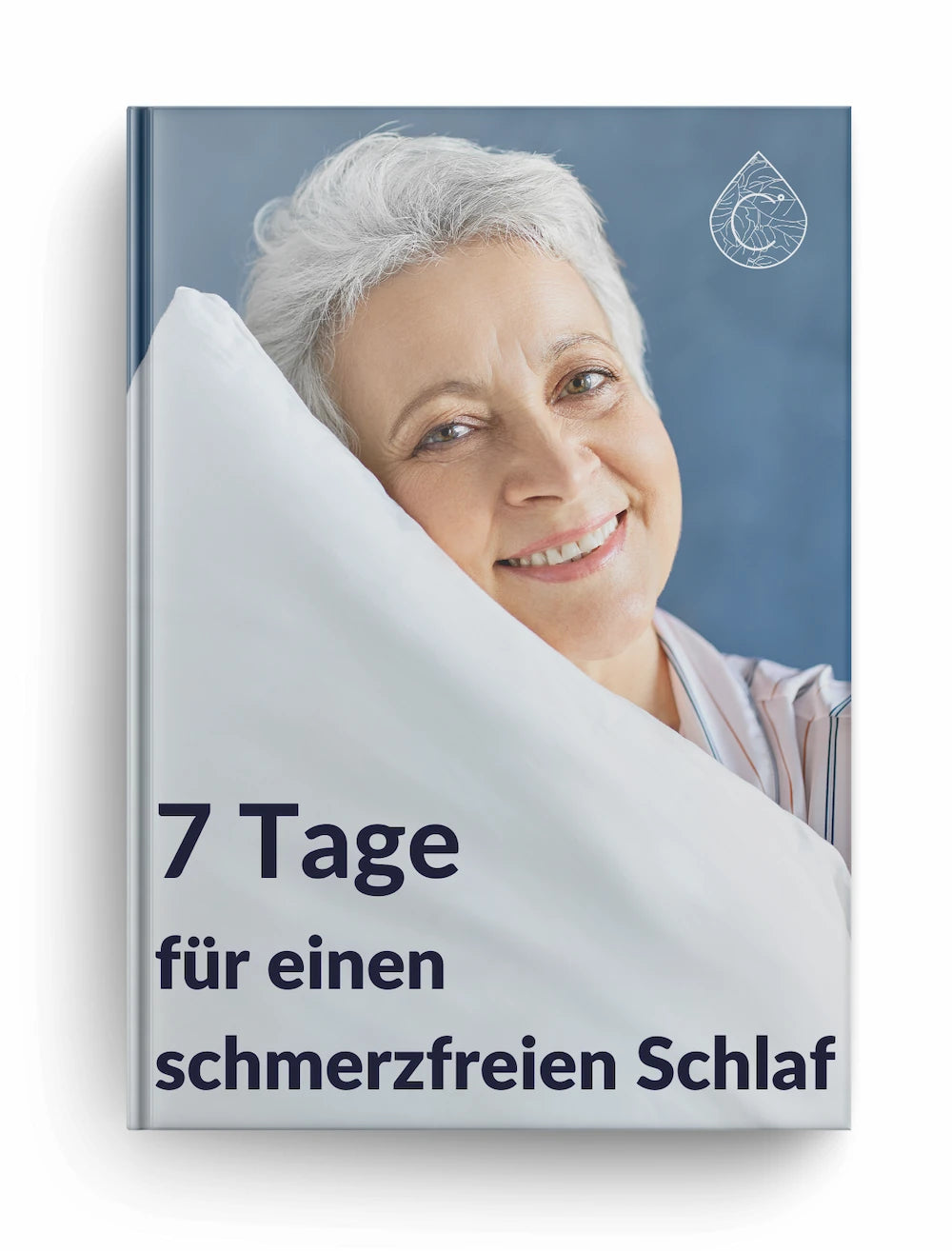 Elektronishes Buch: 7 Tage für einen schmerzfreien Schlaf